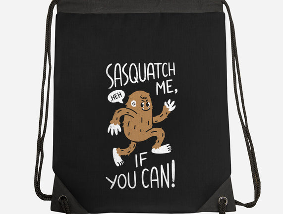 Sasquatch Me If You Can