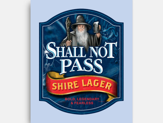 Shall Not Pass Lager
