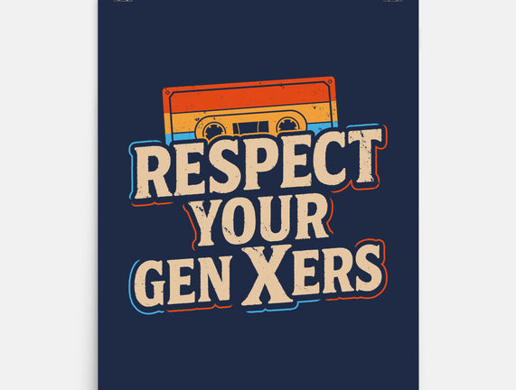 Respect Your Gen Xers