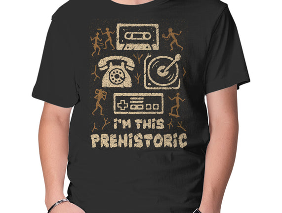 I Am This Prehistoric