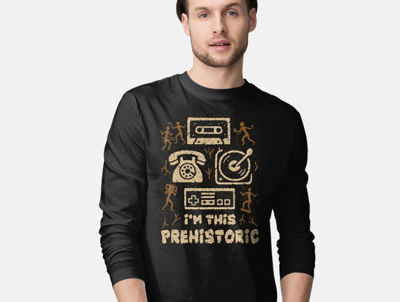 I Am This Prehistoric