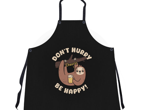 Don't Hurry Just Be Happy