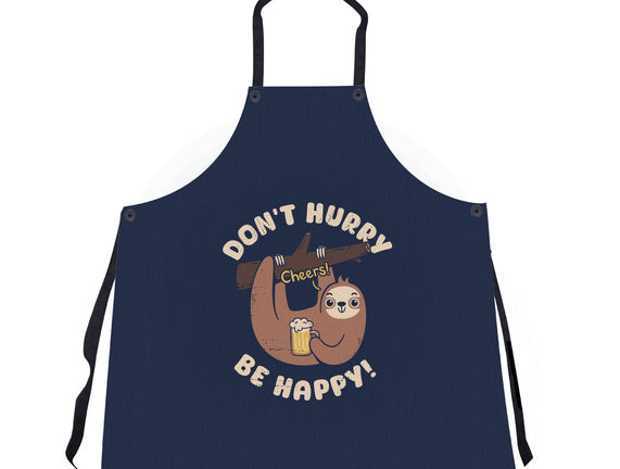 Don't Hurry Just Be Happy
