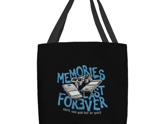 Memories Last Forever