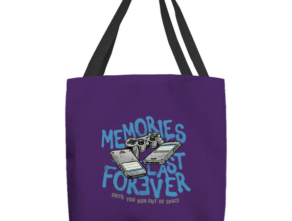 Memories Last Forever