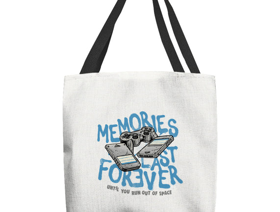 Memories Last Forever