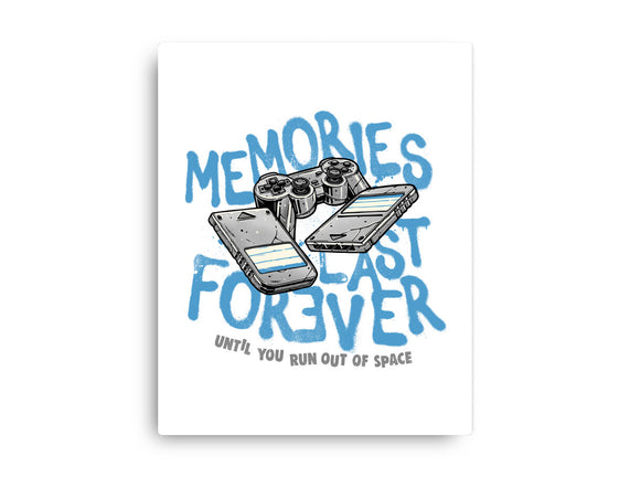 Memories Last Forever