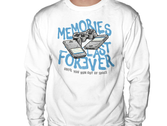 Memories Last Forever