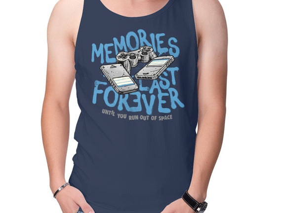 Memories Last Forever