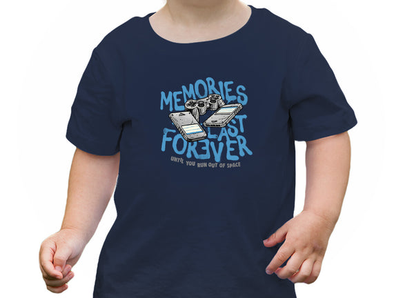 Memories Last Forever