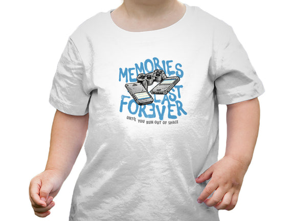 Memories Last Forever