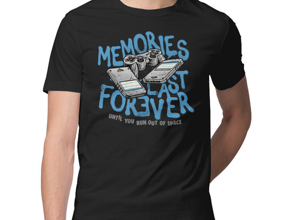 Memories Last Forever