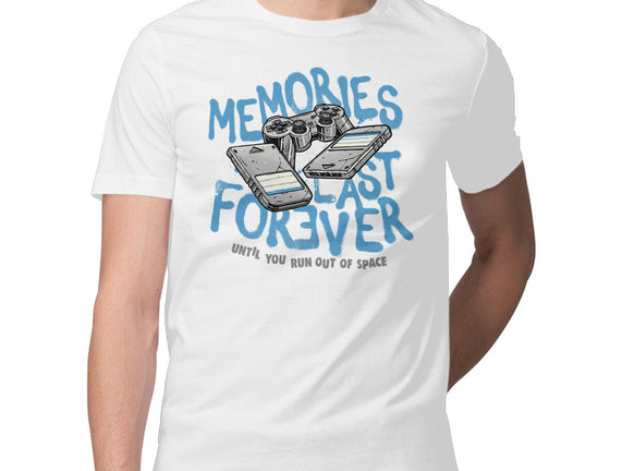Memories Last Forever