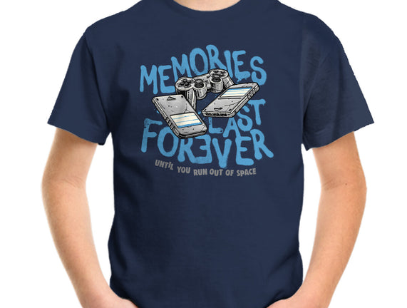 Memories Last Forever