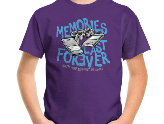 Memories Last Forever