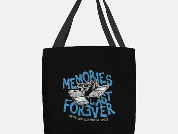 Memories Last Forever