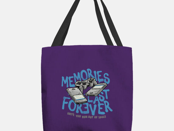 Memories Last Forever