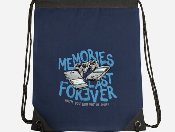 Memories Last Forever