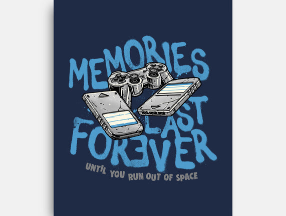 Memories Last Forever
