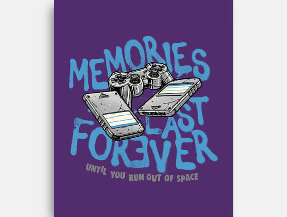 Memories Last Forever