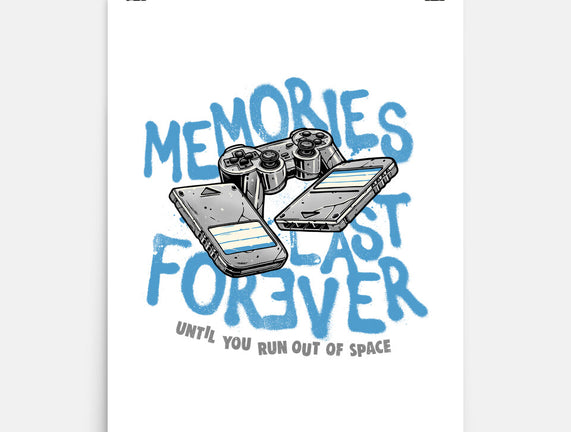 Memories Last Forever