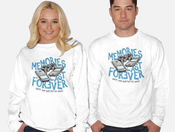 Memories Last Forever