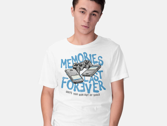 Memories Last Forever