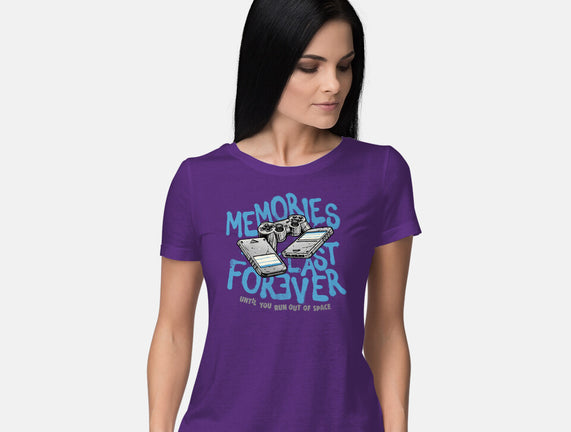 Memories Last Forever