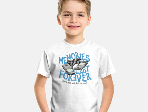 Memories Last Forever