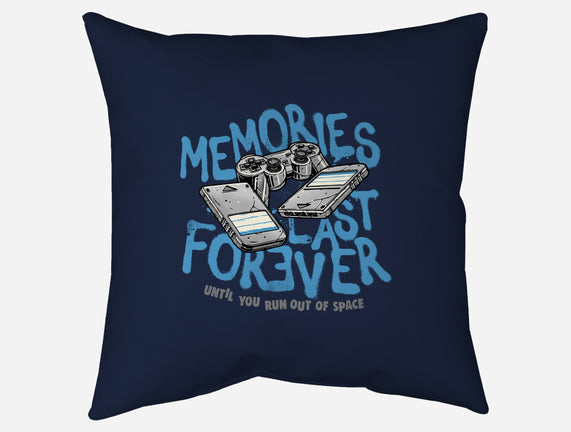 Memories Last Forever