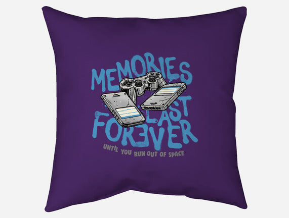 Memories Last Forever