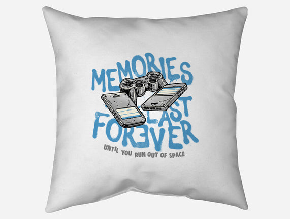 Memories Last Forever