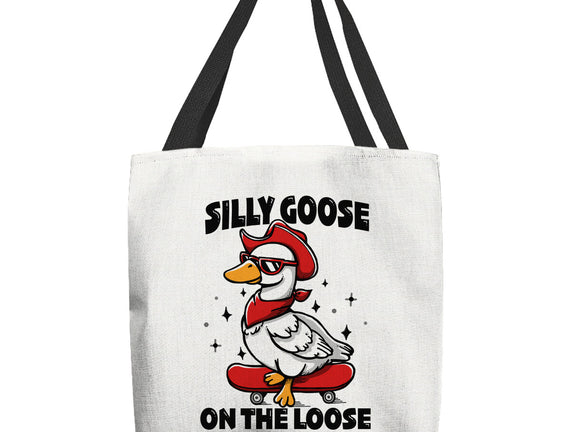 Silly Goose On The Loose