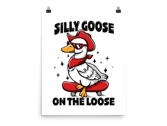 Silly Goose On The Loose