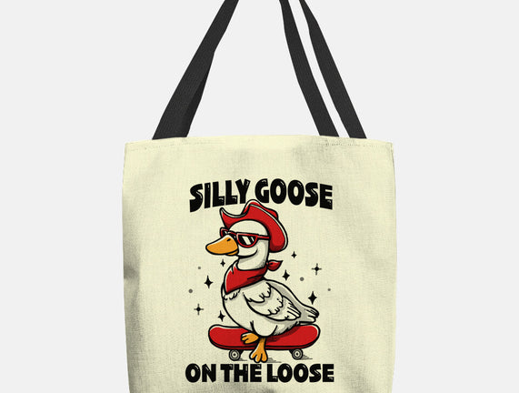 Silly Goose On The Loose
