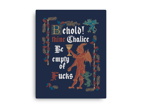 Behold Thine Chalice