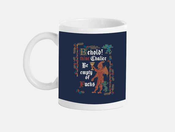 Behold Thine Chalice