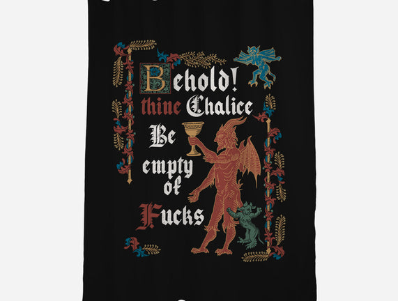 Behold Thine Chalice