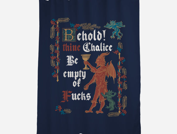 Behold Thine Chalice