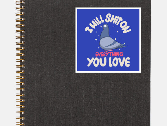 On Everything You Love