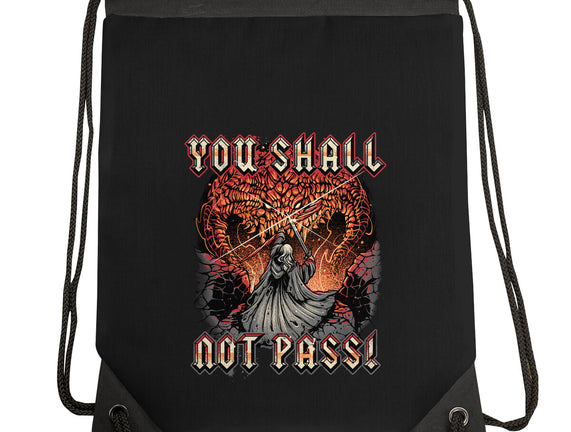 You Shall Not Pass