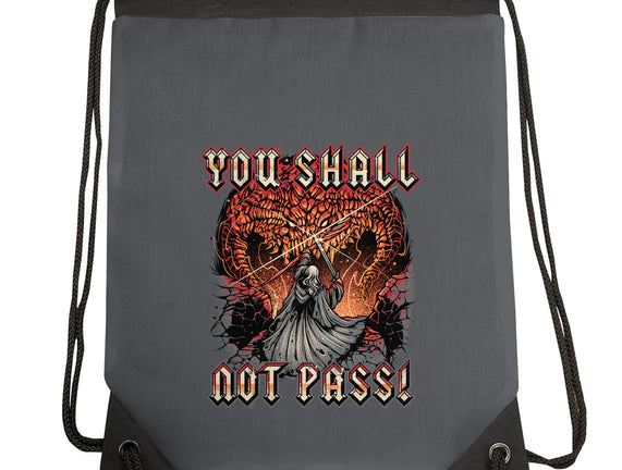 You Shall Not Pass
