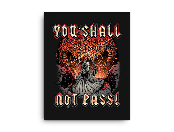 You Shall Not Pass