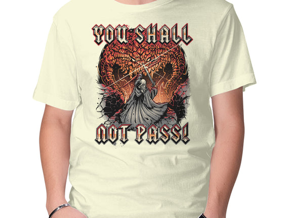 You Shall Not Pass