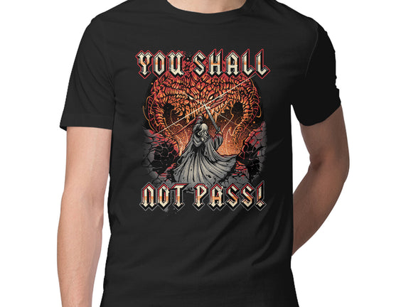 You Shall Not Pass