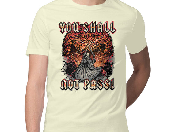 You Shall Not Pass