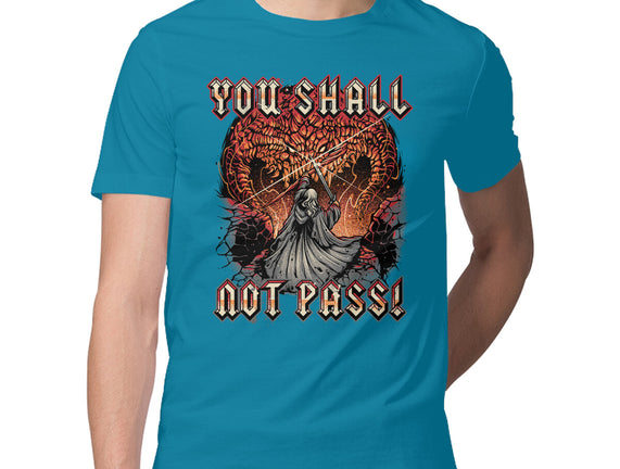 You Shall Not Pass