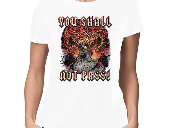 You Shall Not Pass