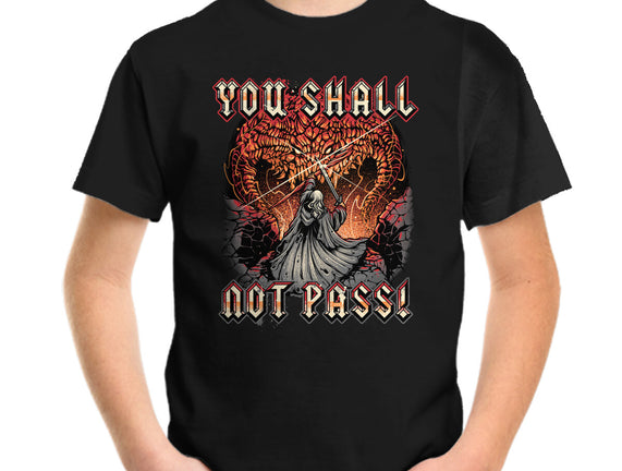 You Shall Not Pass