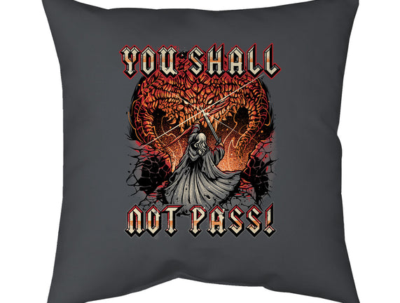 You Shall Not Pass